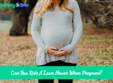 Can You Ride A Lawn Mower When Pregnant?