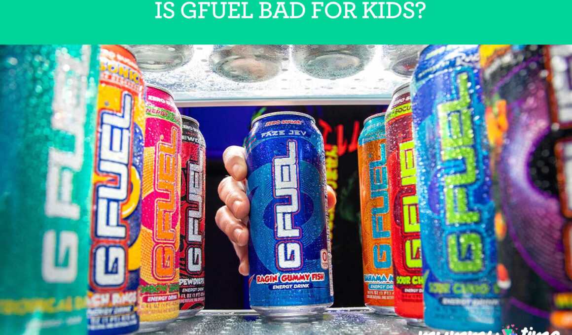 Is GFuel Bad For kids