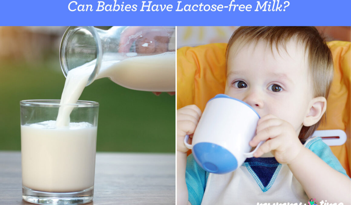 Can Babies Have Lactose-free Milk?