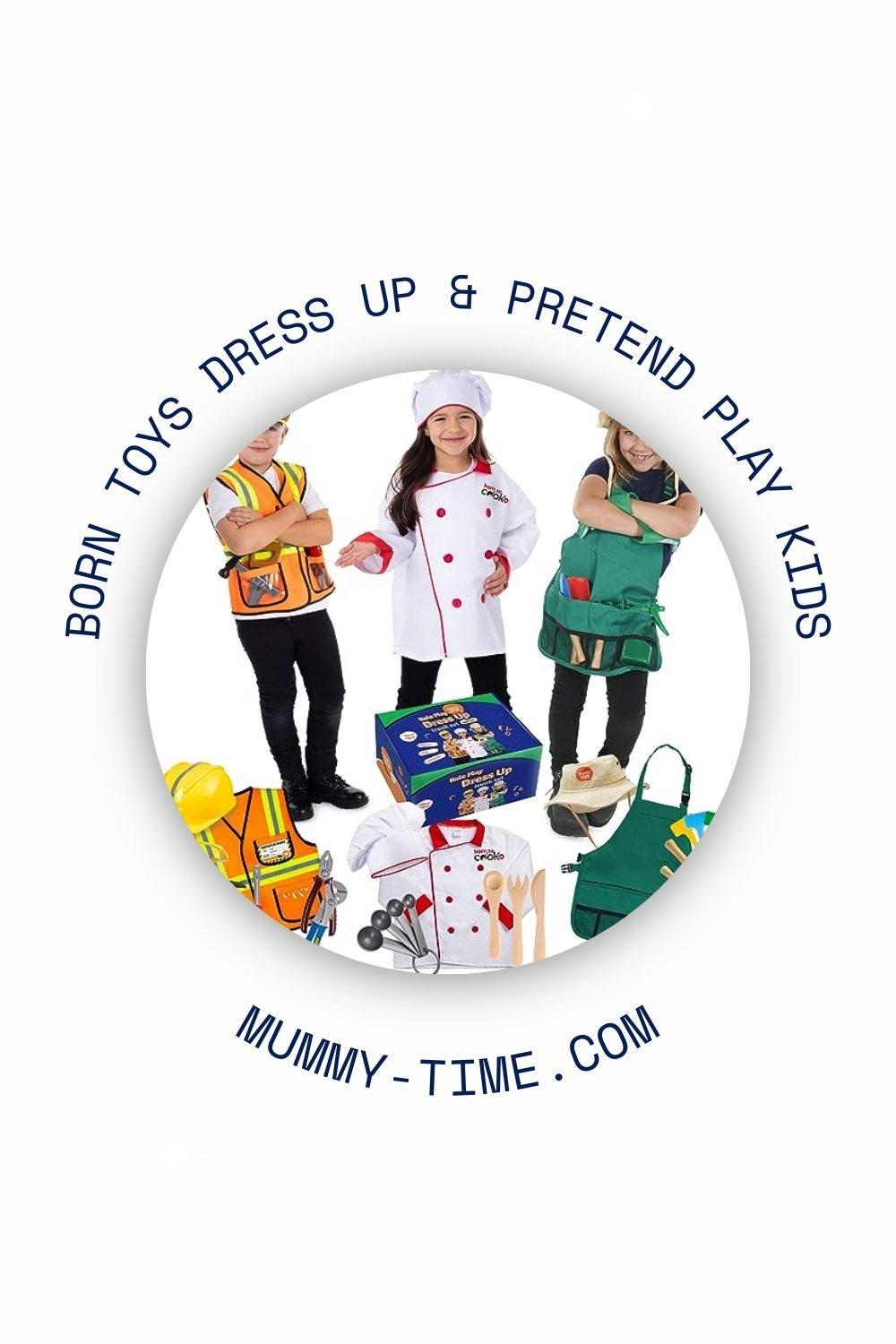 Born Toys Dress Up & Pretend Play Kids