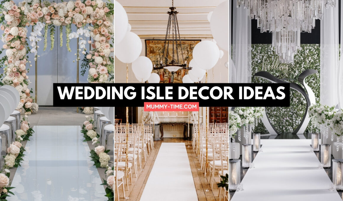 Wedding Aisle Decoration Ideas