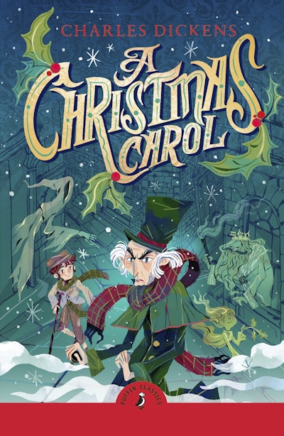 A Christmas Carol by Charles Dickens