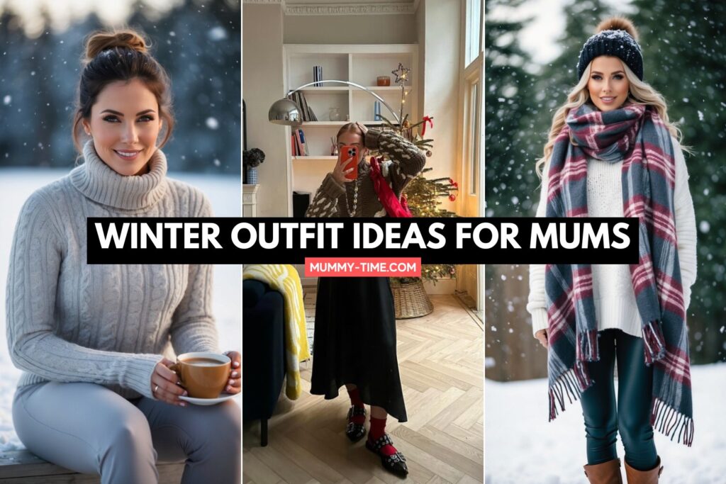 Winter Outfit Ideas for Mums