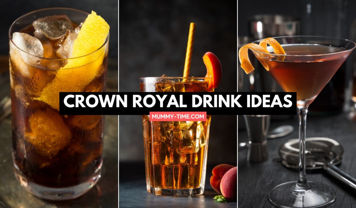 Crown Royal Drink Ideas