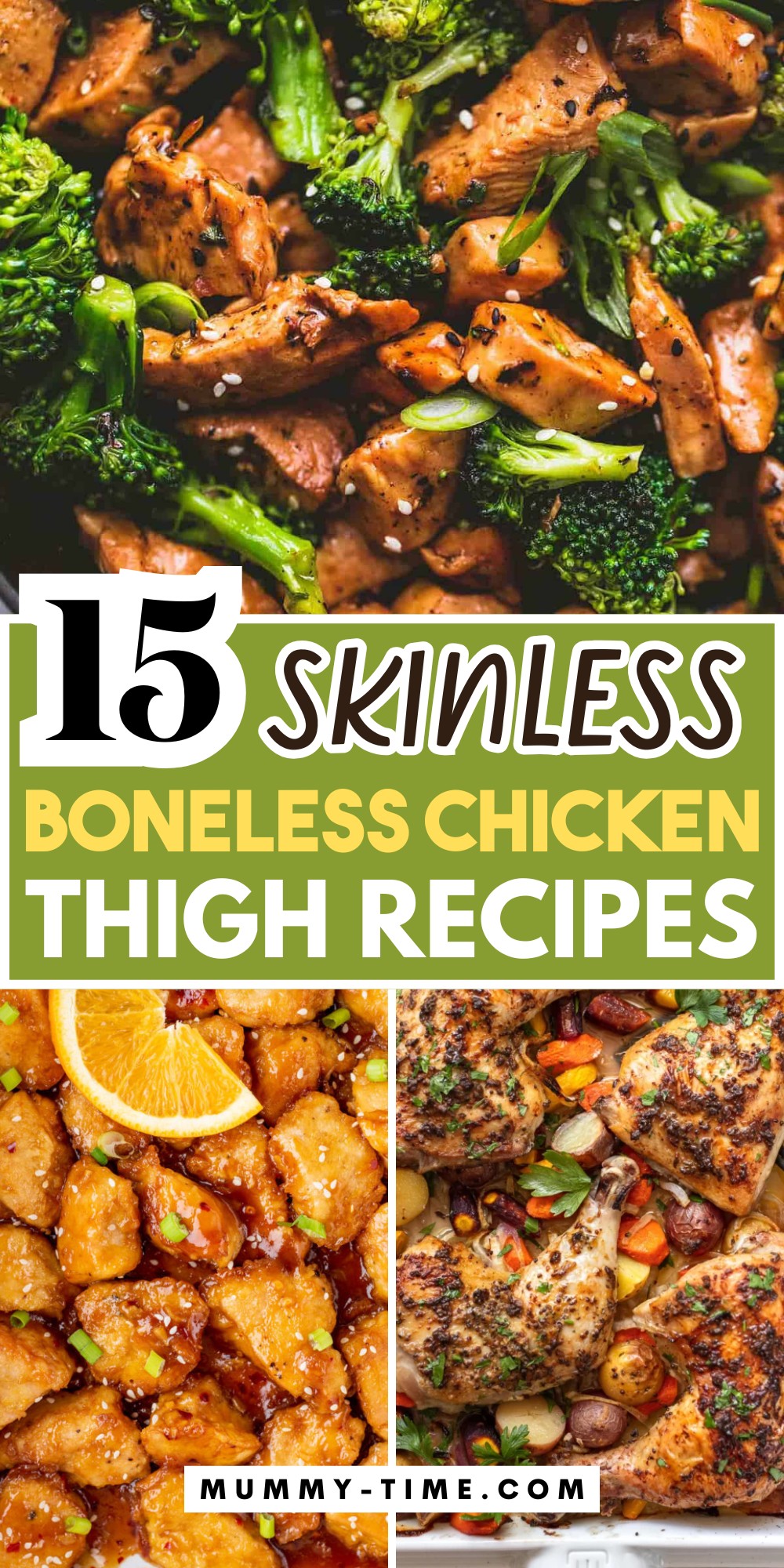 15 Skinless Boneless Chicken Thigh Recipes-pin