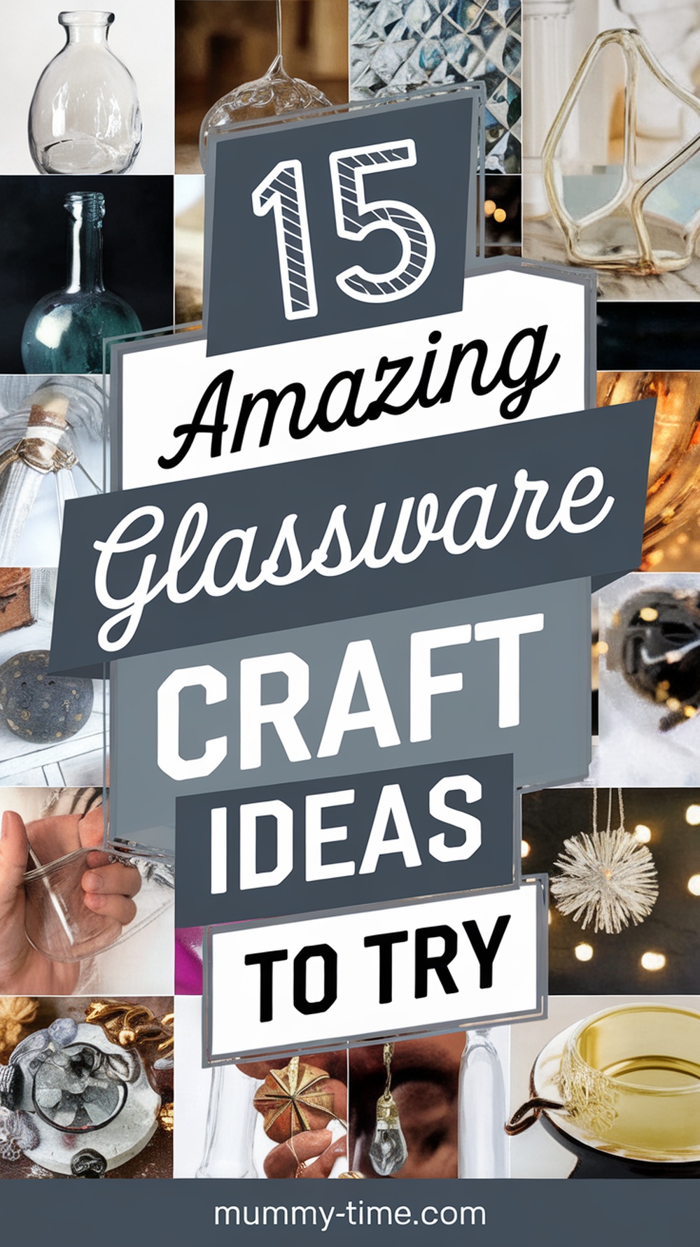 Amazing Glassware Craft Ideas to Try-pin