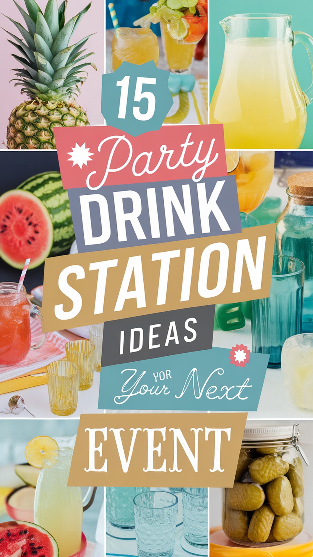 Party Drink Station Ideas For Your Next Event-pin