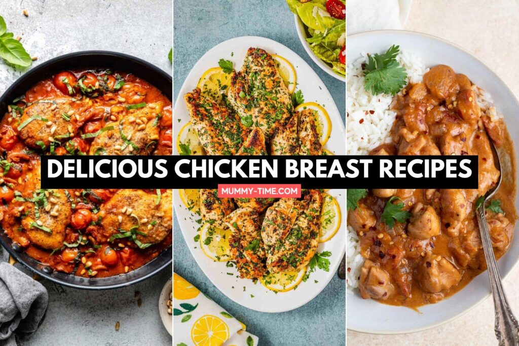 Delicious Chicken Breast Recipes