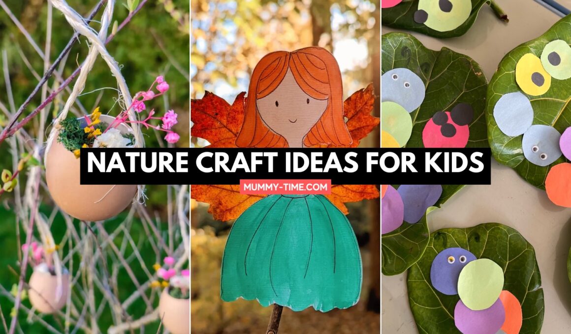 Nature Craft Ideas For Kids