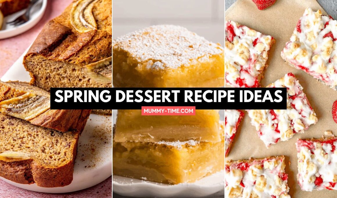 spring dessert Recipe Ideas